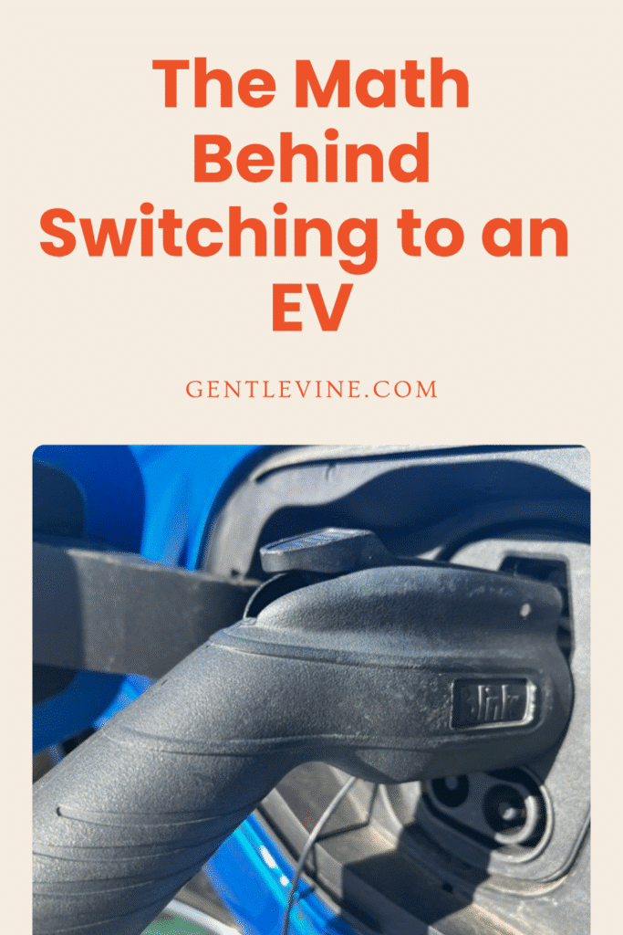 an electric vehicle charger is plugged into a blue vehicle to charge it. Above are the words "the math behind switching to an EV"